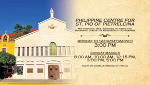 st. pio of pietrelcina chapel mass times|Mass Schedules Philippines: Saint Pio of Pietrelcina Chapel, RER .